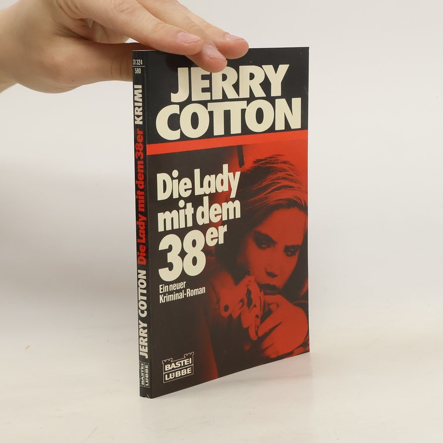 Jerry Cotton Die Lady mit dem 38er