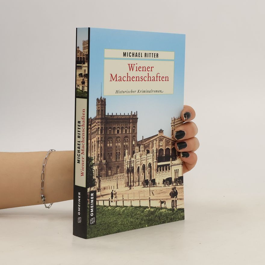 Michael Ritter Wiener Machenschaften