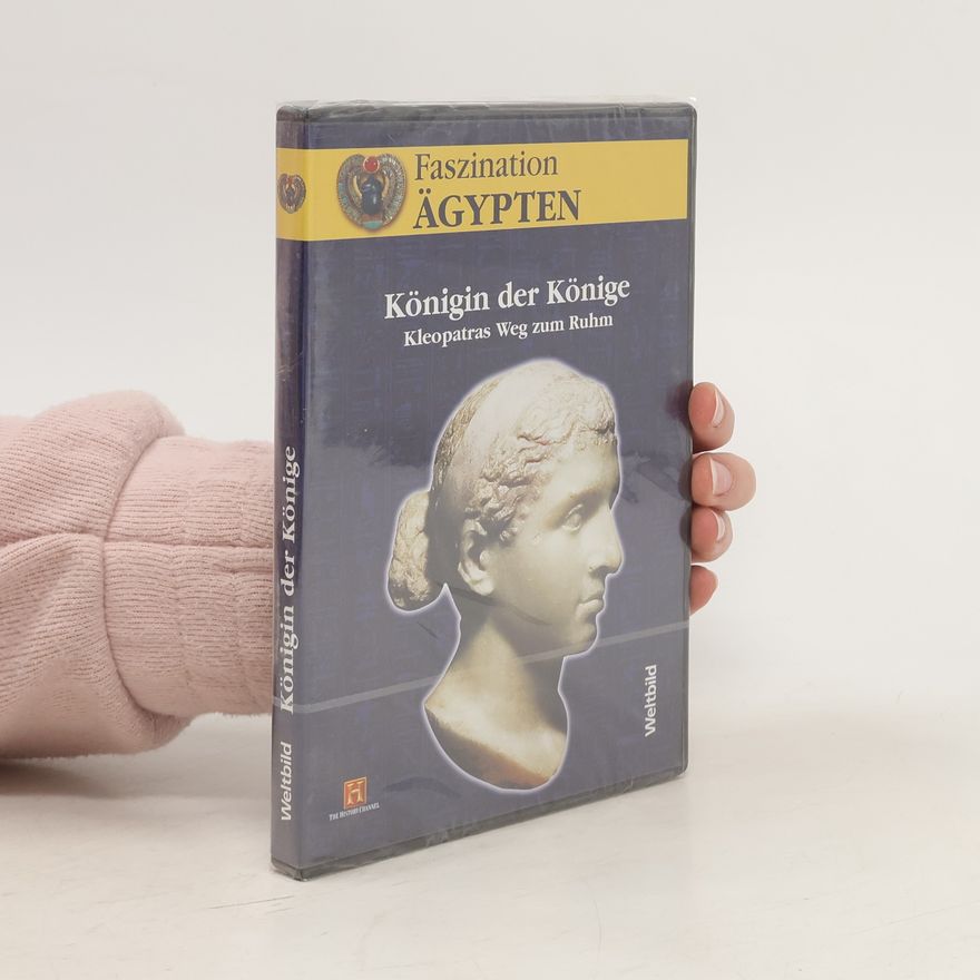 Autorenkollektiv Königen der Könige. Kleopatras Weg zum Ruhm