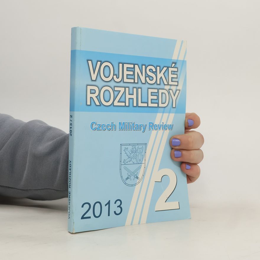 Kolektiv autorů Vojenské rozhledy 2/2013