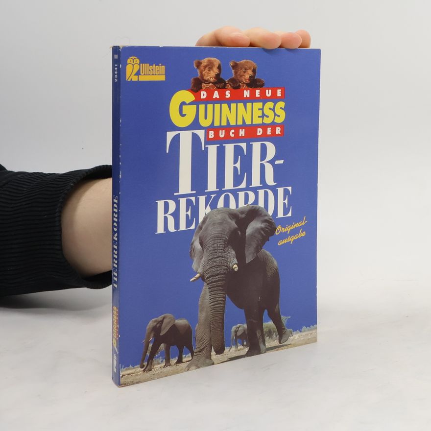 Hans Heinrich Kümmel Das neue Guinness-Buch der Tierrekorde