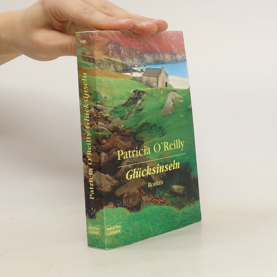 Patricia O'Reilly Glücksinseln. Roman. Aus d. Engl. v. Ursula Walther