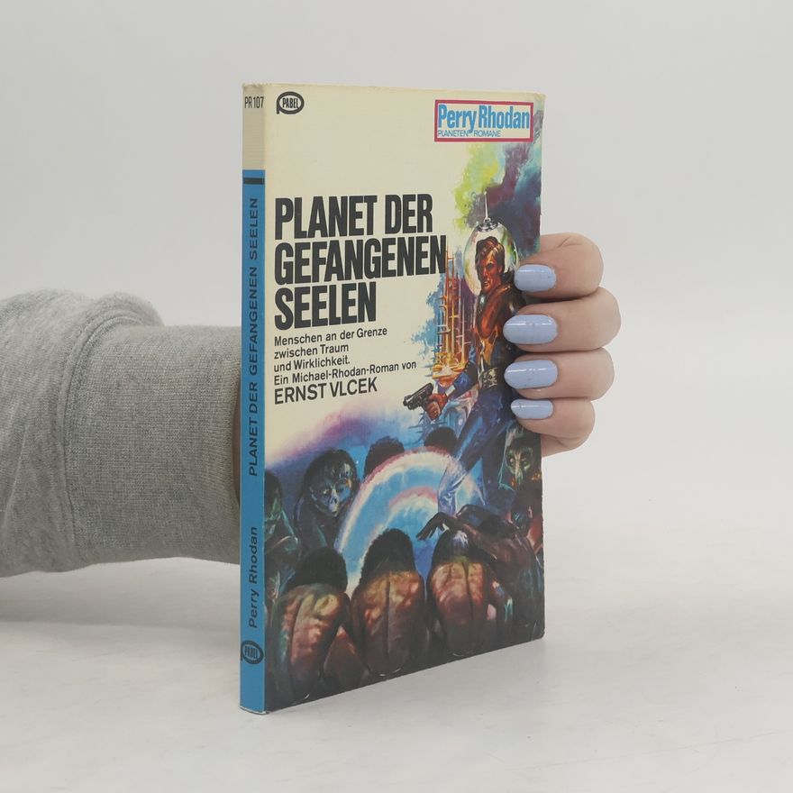 Ernst Vlcek Planet der gefangenen Seelen