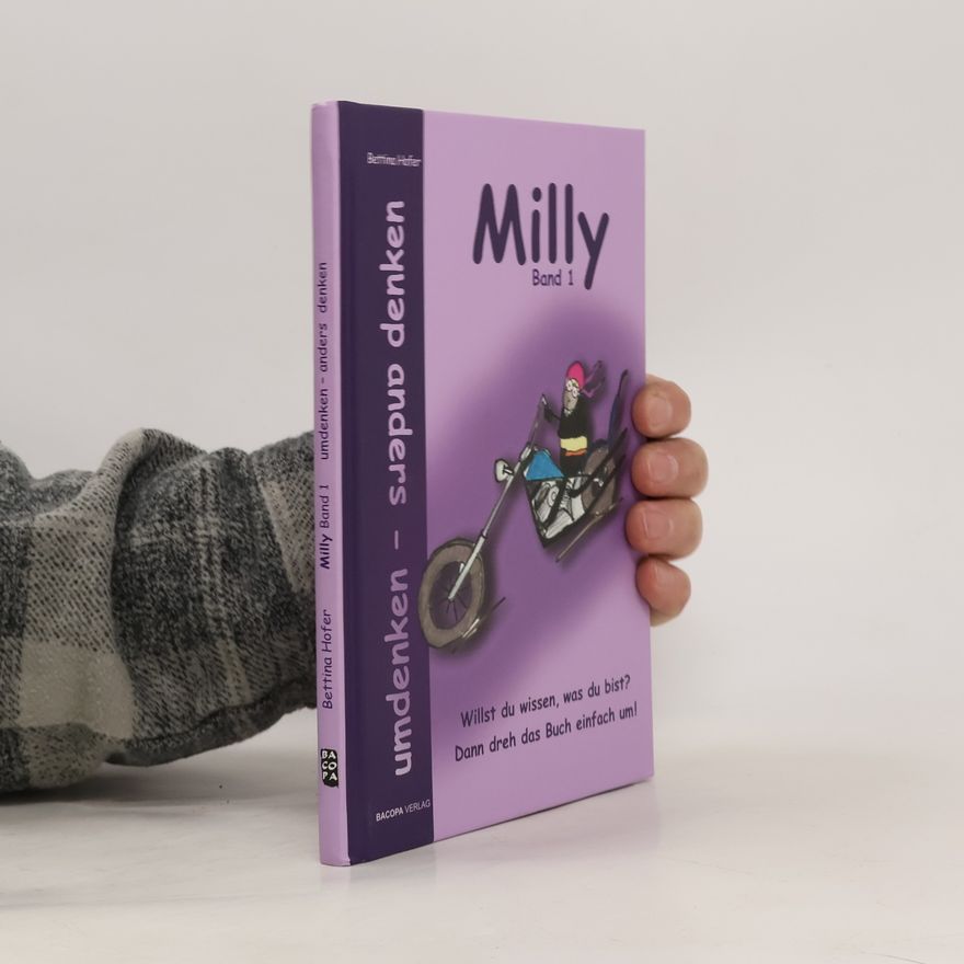 Bettina Hofer Milly Band 1. umdenken - anders denken.