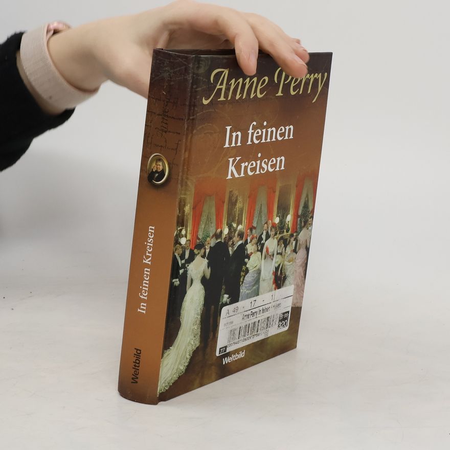 Anne Perry In feinen Kreisen