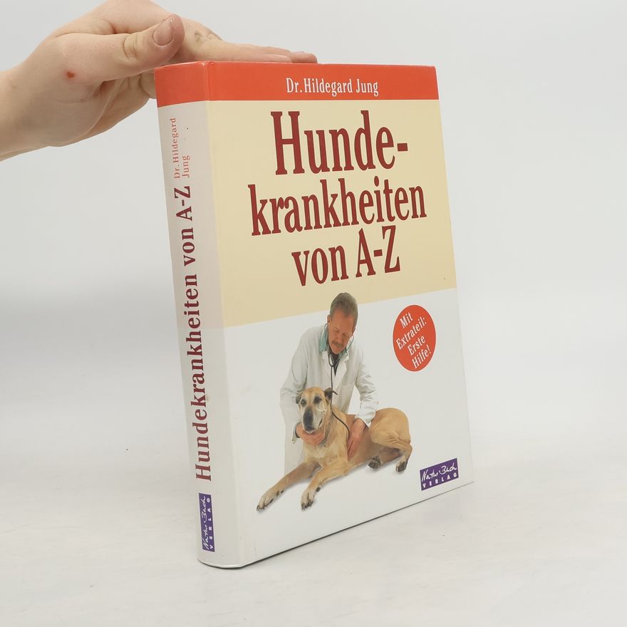 Hildegard Jung Hundekrankheiten von A - Z