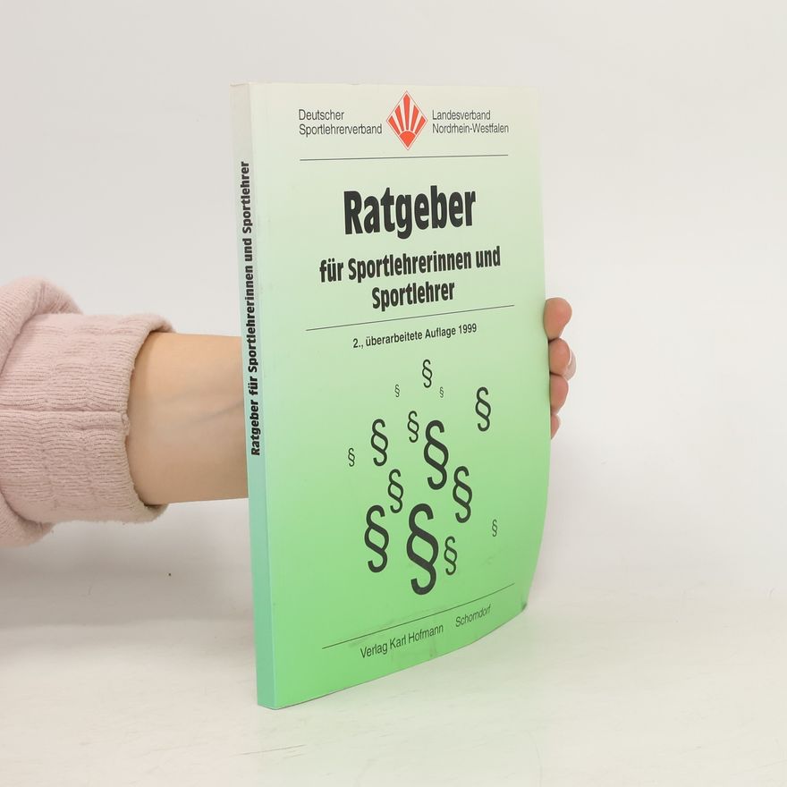 Günter Kloos Ratgeber für Sportlehrerinnen und Sportlehrer