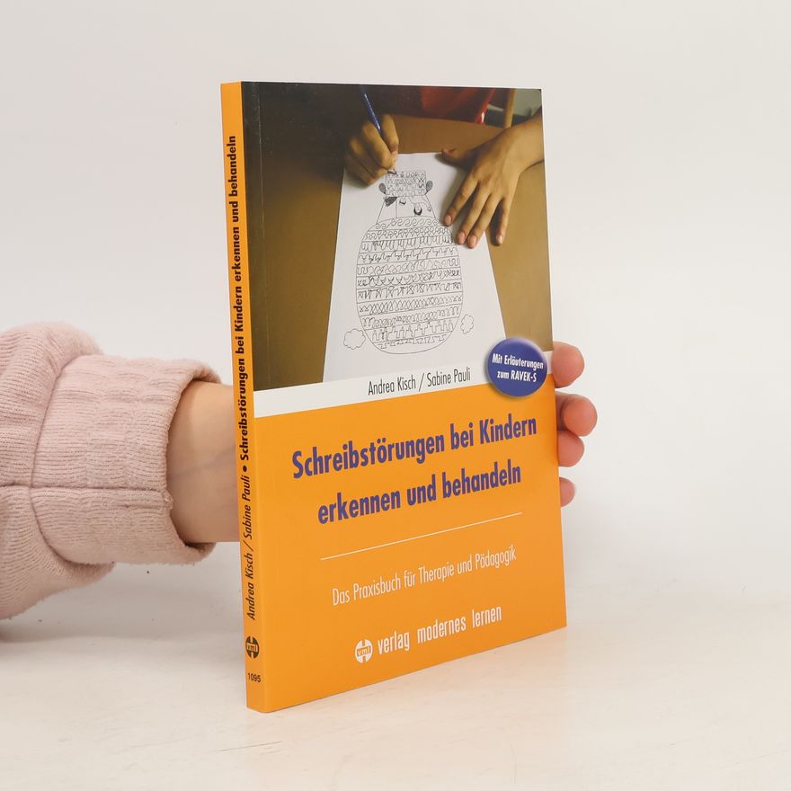 Andrea Kisch Schreibstörungen bei Kindern erkennen und behandeln