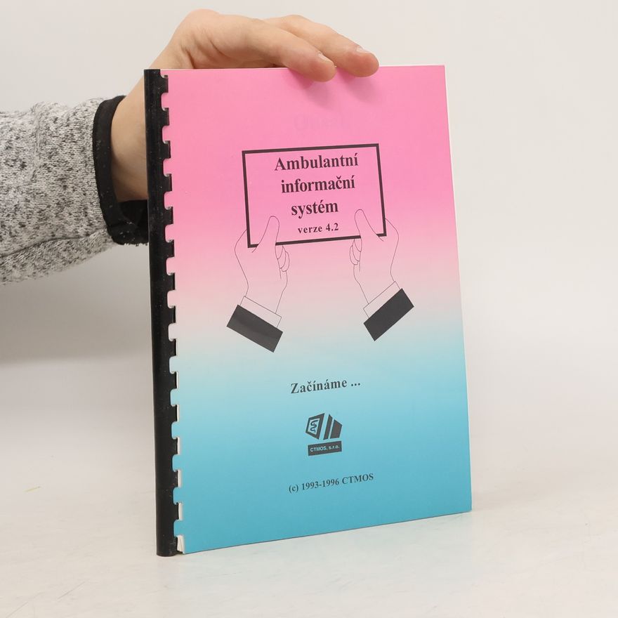 Kolektiv autorů Ambulantní informační systém 4.2