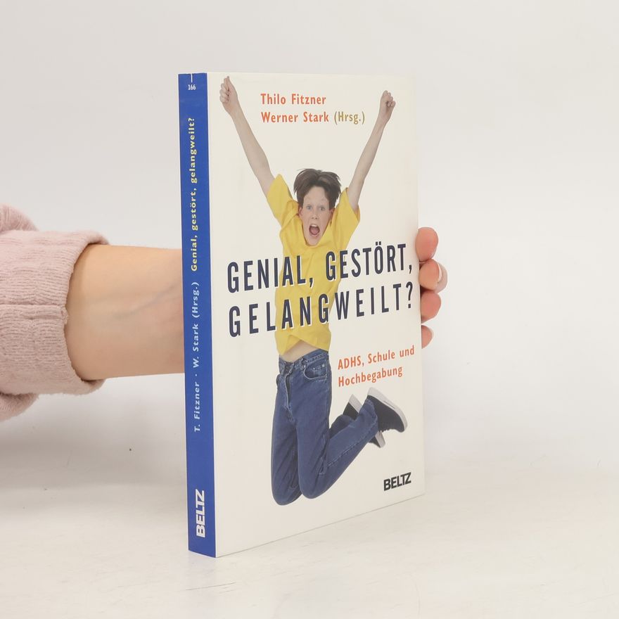 Thilo Fitzner "Genial, gestört, gelangweilt?"