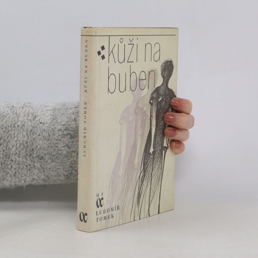 Lubomír Vaculík Kůži na buben