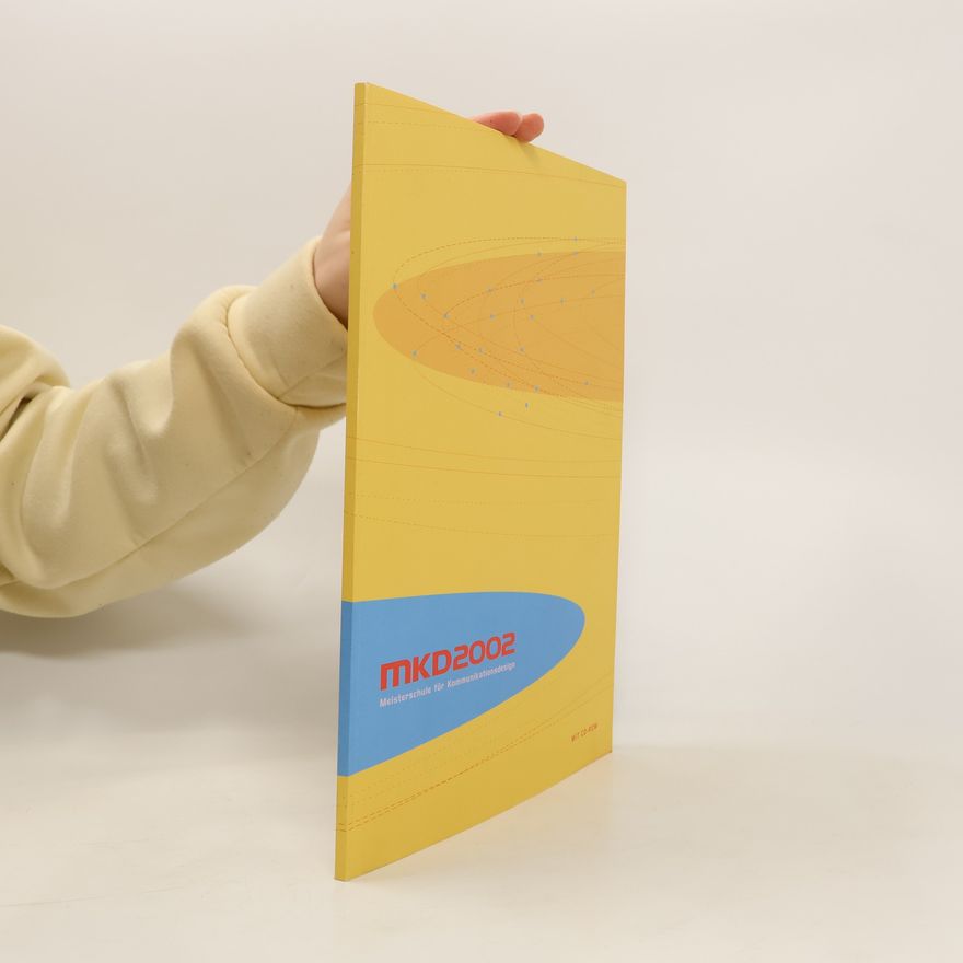 Kolektiv autorů MKD2002. Meisterschuler für Kommunikationsdesign