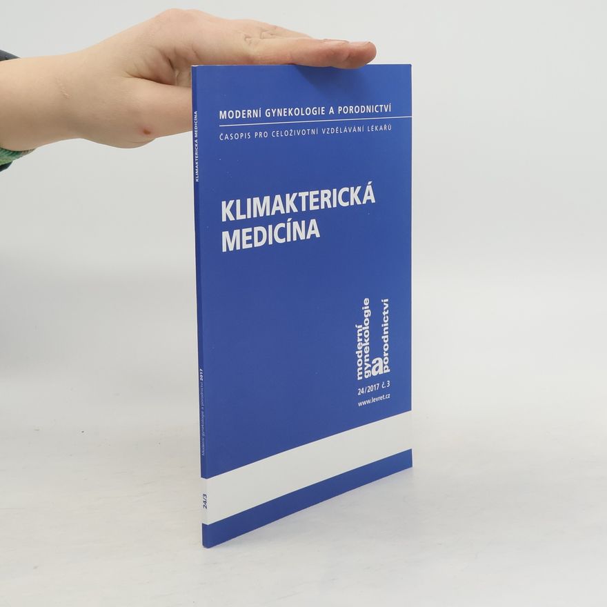 Kolektiv autorů Klimakterická medicína 24/2017. Č. 3