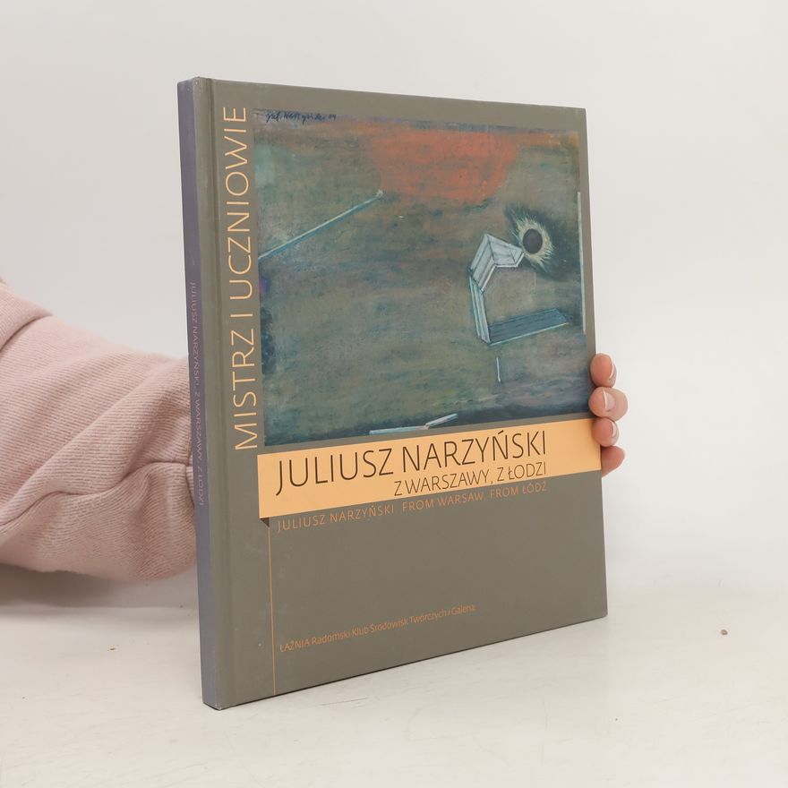 Auteurscollectief Juliusz Narzyński. Z Warszawy, z Łodzi