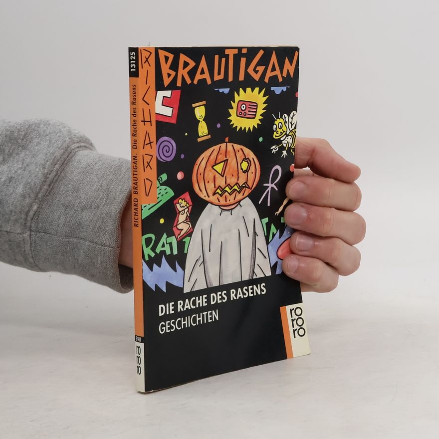 Richard Brautigan Die Rache des Rasens