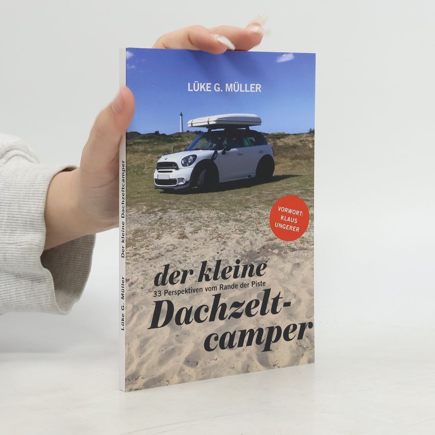 Lüke Gerjet Müller Der kleine Dachzeltcamper