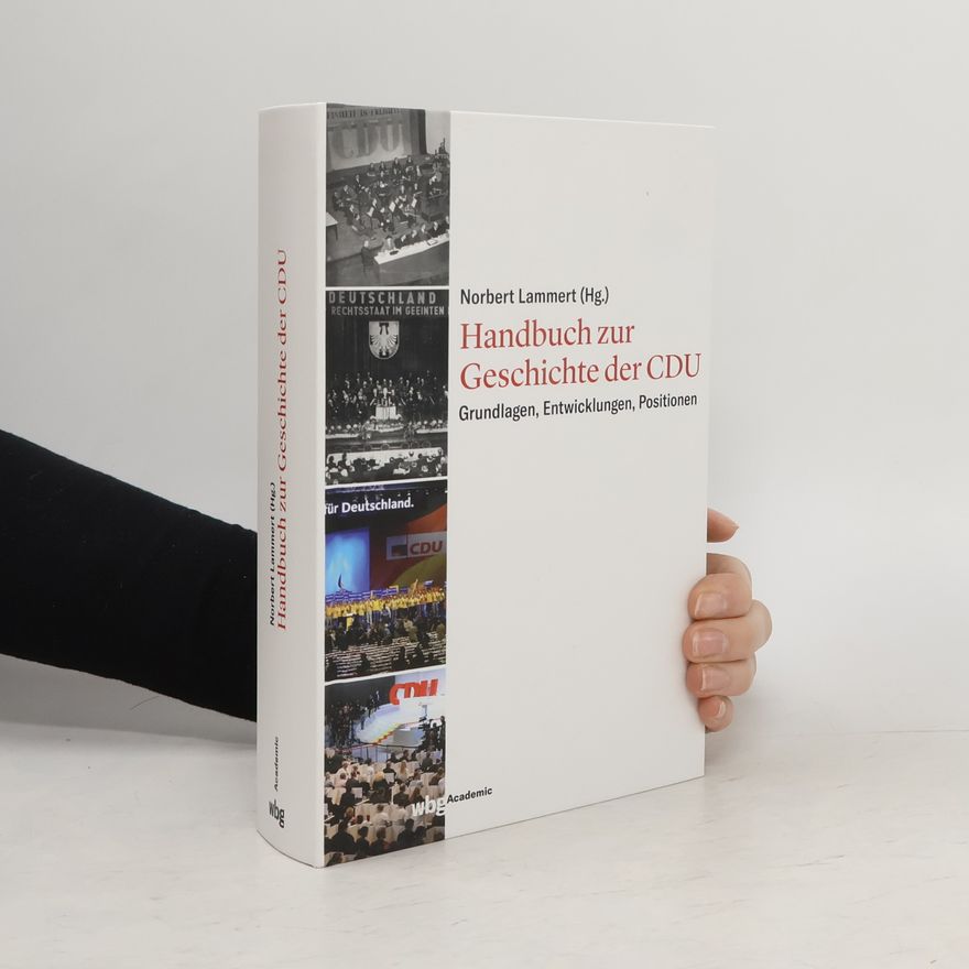 Nobert Lammert Handbuch zur Geschichte der CDU