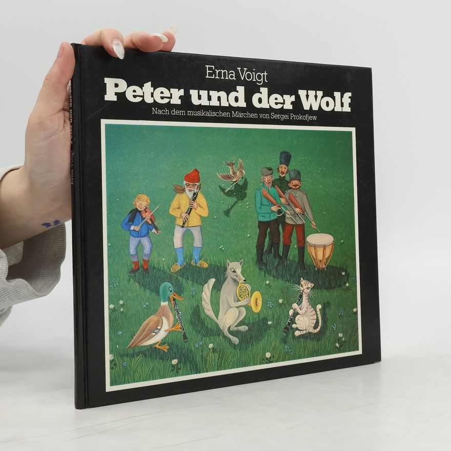 Erna Voigt Peter und der Wolf