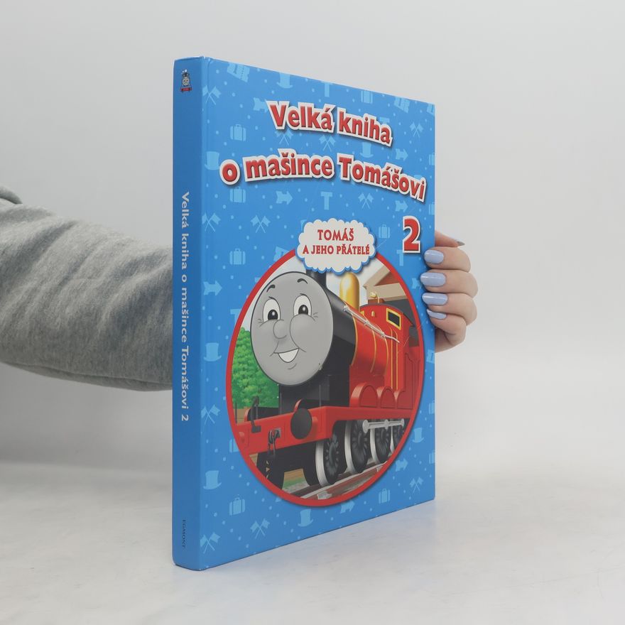 Wilbert Vere Awdry Velká kniha o mašince Tomášovi 2