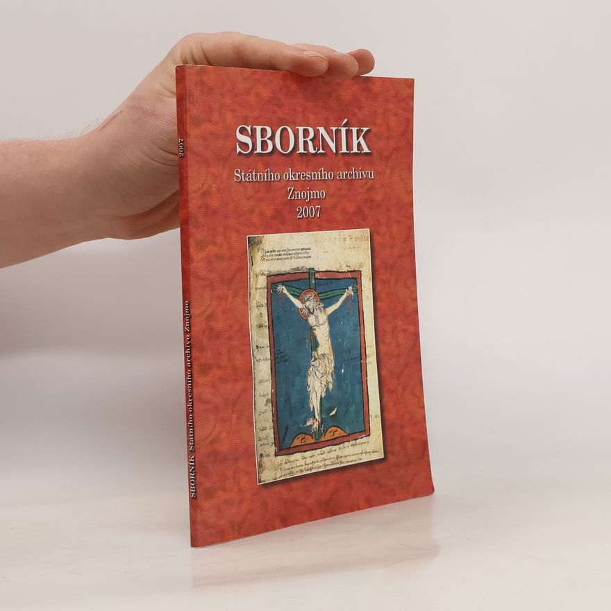 AA.VV. Sborník Státního okresního archivu Znojmo 2007