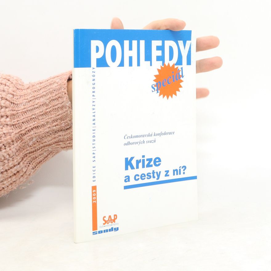 Kolektiv autorů Krize a cesty z ní?