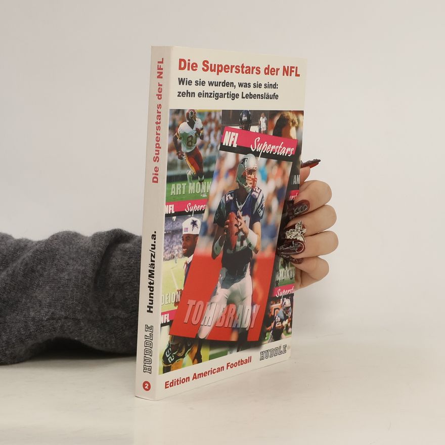 Till Erdenberger Die Superstars der NFL