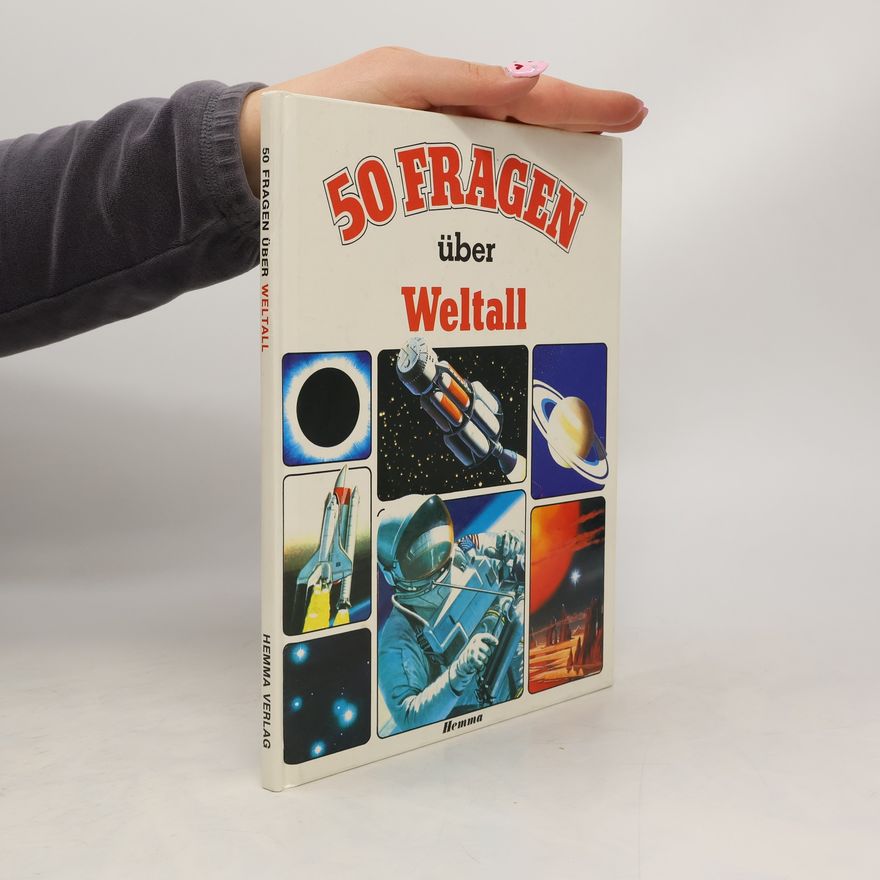 Collectif d'auteurs 50 Fragen über Weltall