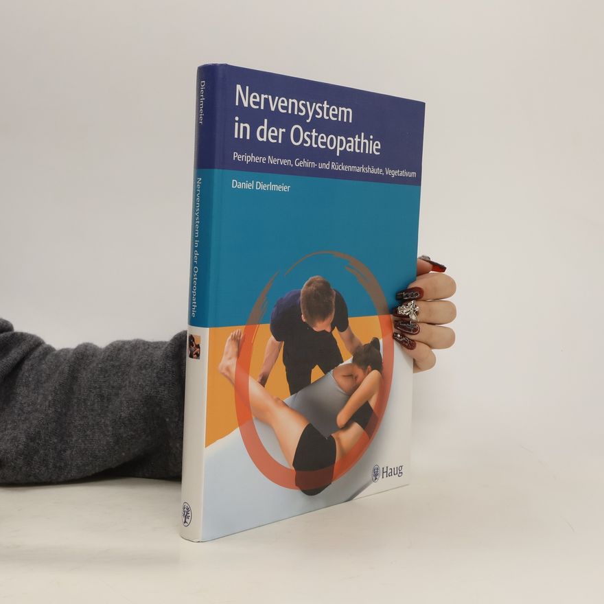 Daniel Dierlmeier Nervensystem in der Osteopathie
