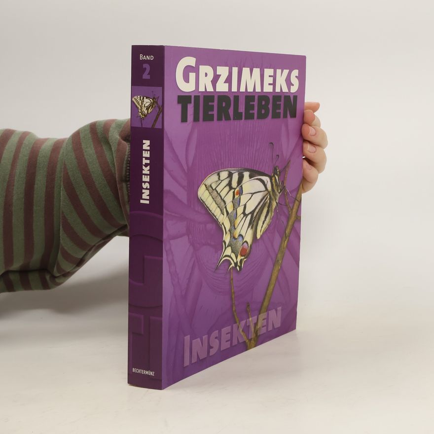 Bernhard Grzimek Grzimeks Tierleben 2. Insekten