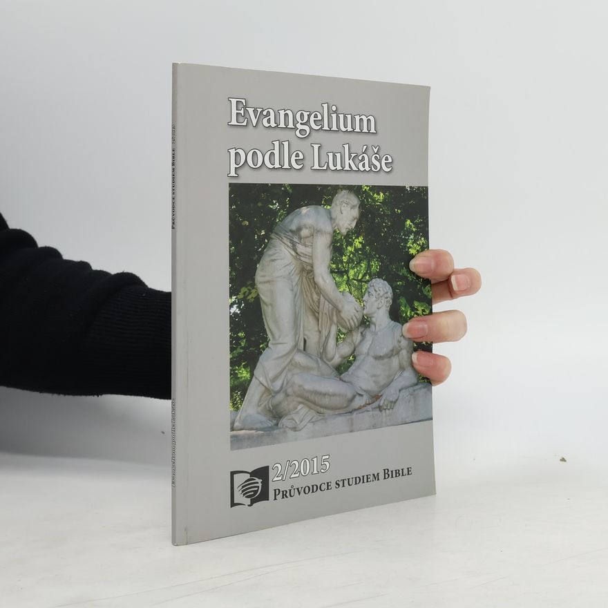 John M. Fowler Evangelium podle Lukáše