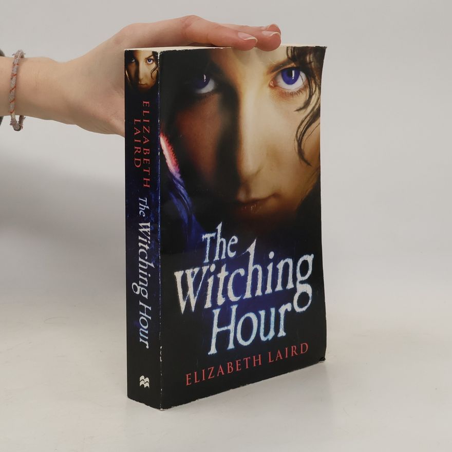 Elizabeth Laird The Witching Hour