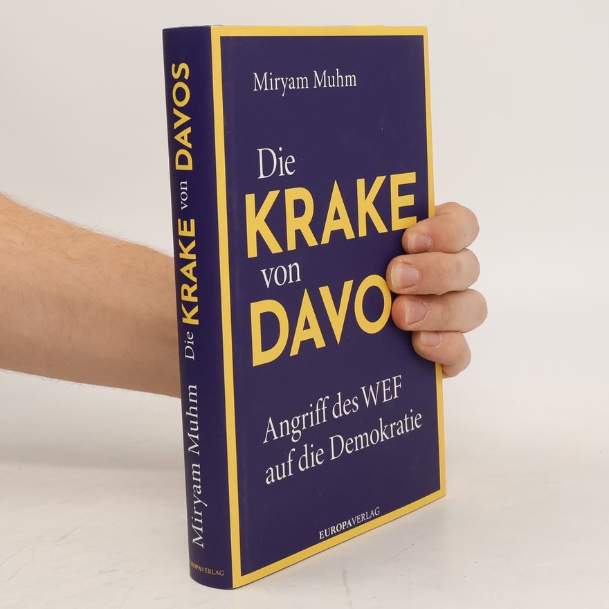 Miryam Muhm Die Krake von Davos