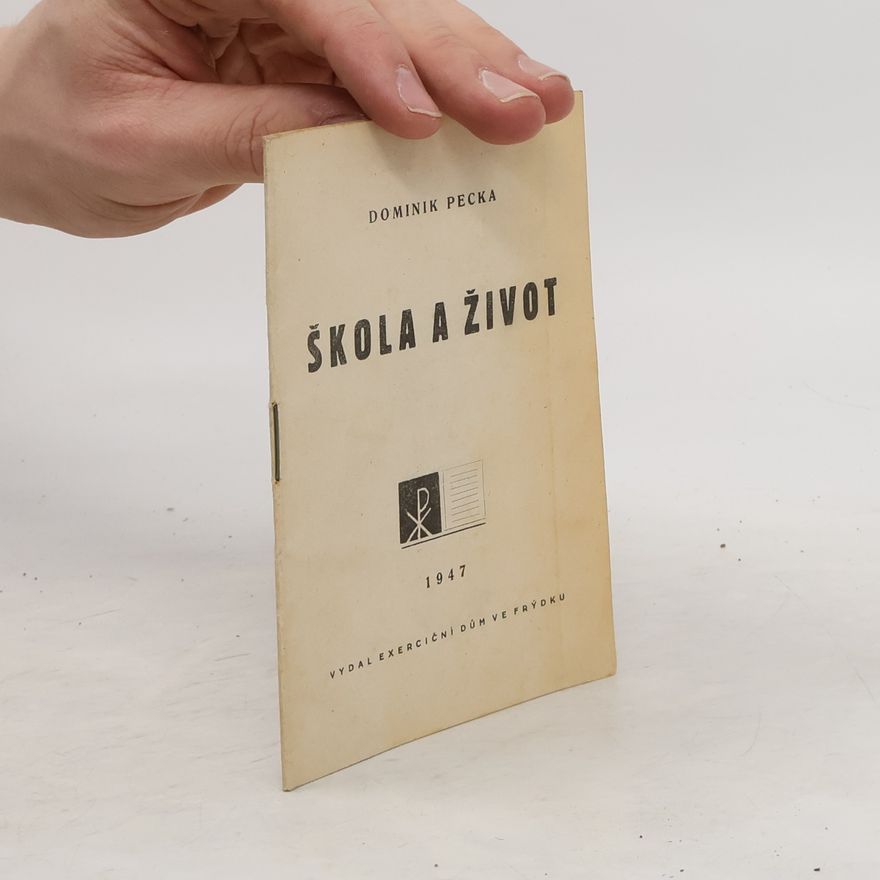 Dominik Pecka Škola a život