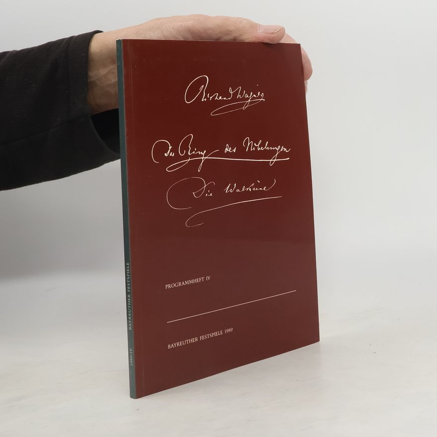 Autorenkollektiv Bayreuther Festspiele. Programmheft IV