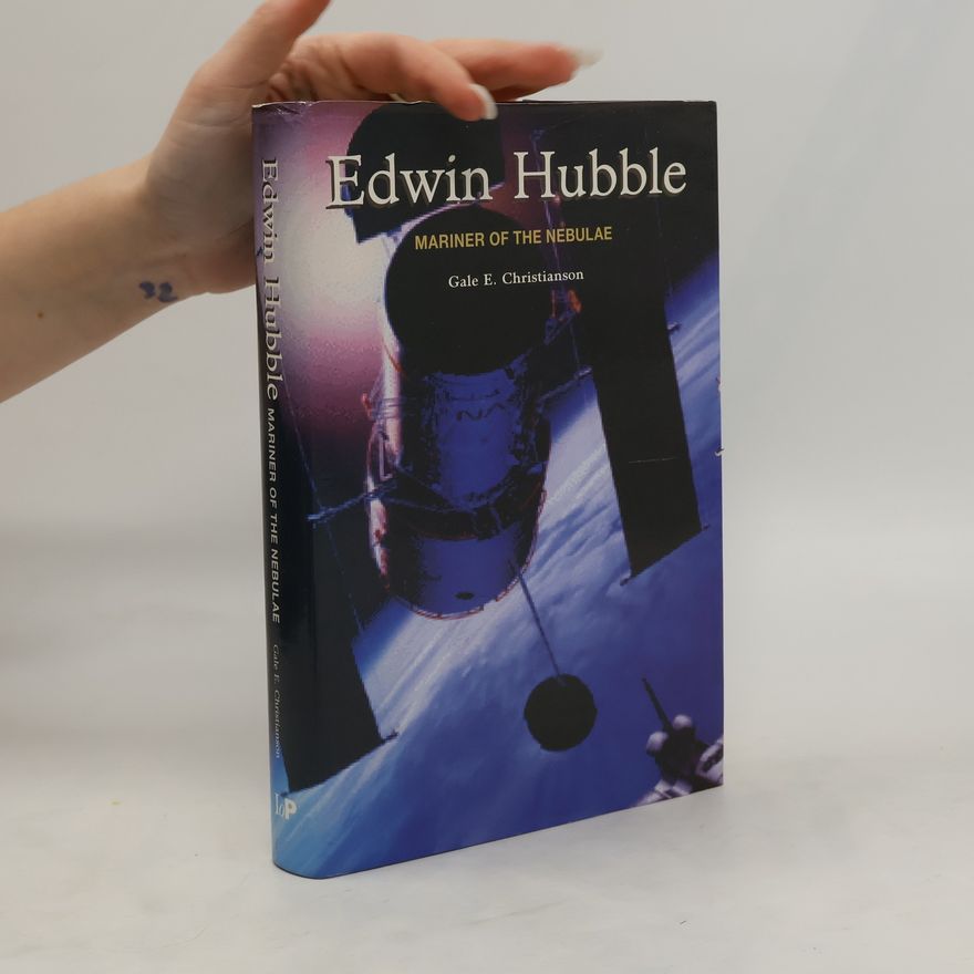 Gale E. Christianson Edwin Hubble