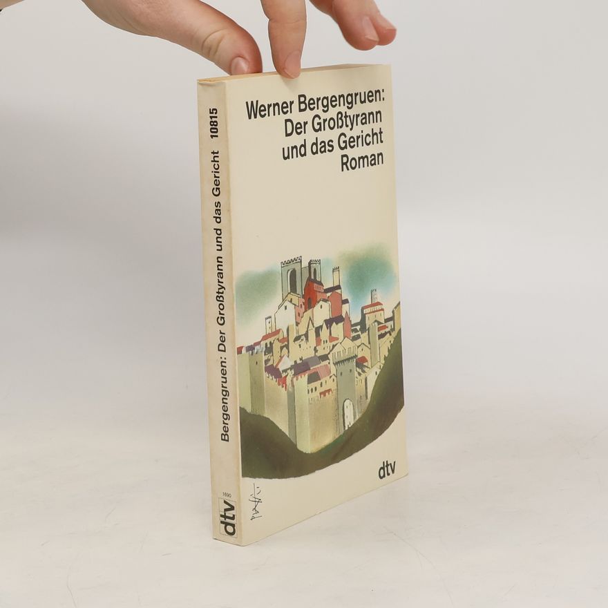 Werner Bergengruen Der Grosstyrann und das Gericht