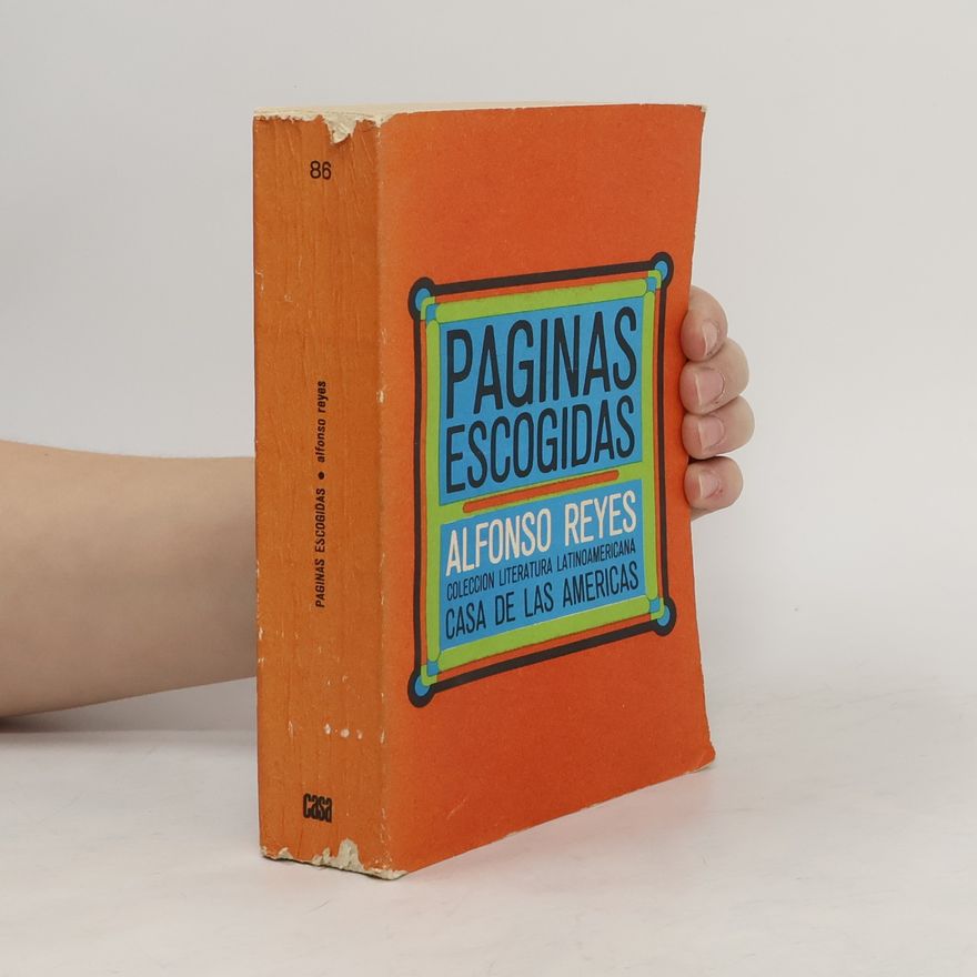 Alfonso Reyes Paginas escogidas