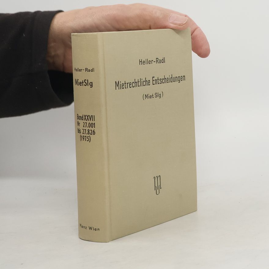 Kolektív autorov Mietrechtliche Entscheidungen (MietSlg.). Band XXV