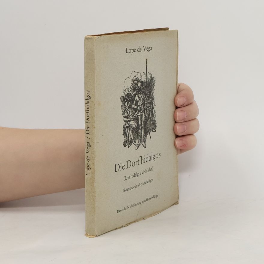 Lope de Vega Die Dorfhidalgos