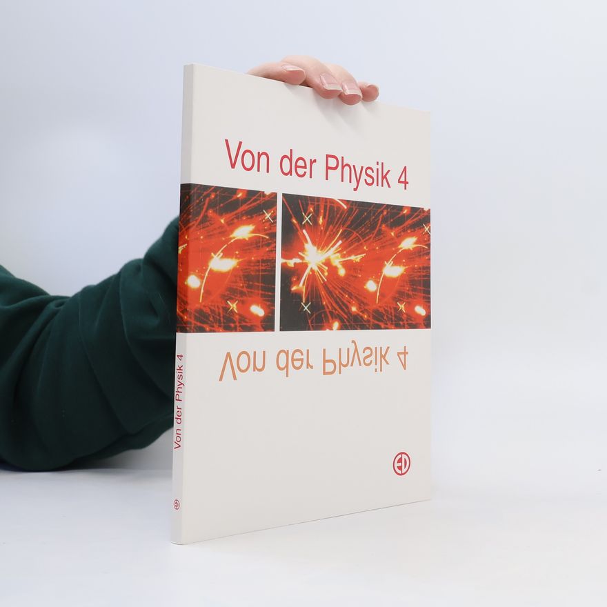 Collectif d'auteurs Von der Physik 4