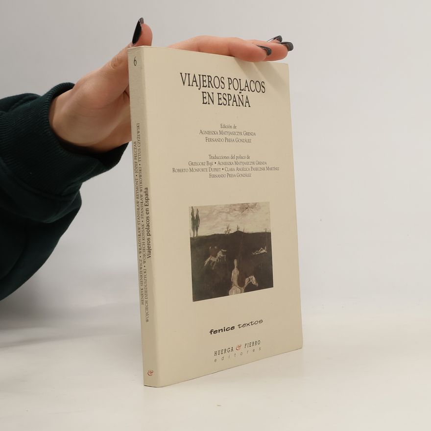 Agnieszka Matyjaszczyk Grenda Viajeros polacos en España 6.