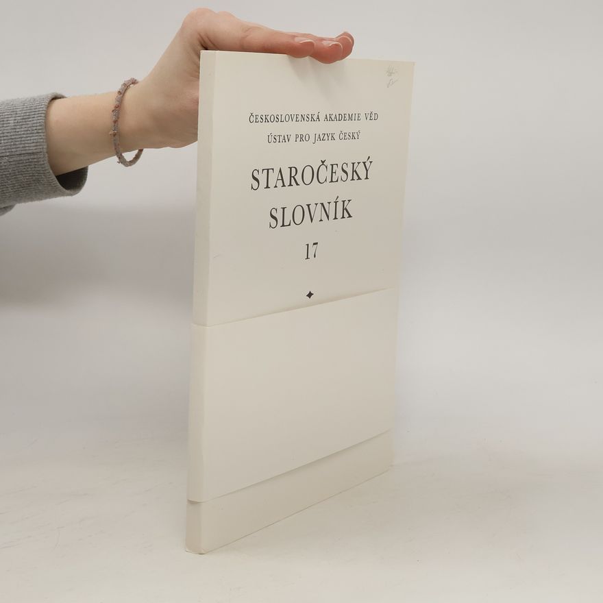 Autorenkollektiv Staročeský slovník 17