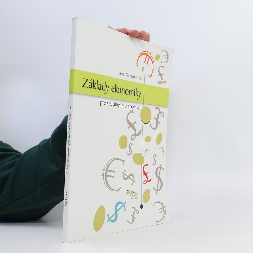 Anna Tomašovičová Základy ekonomiky