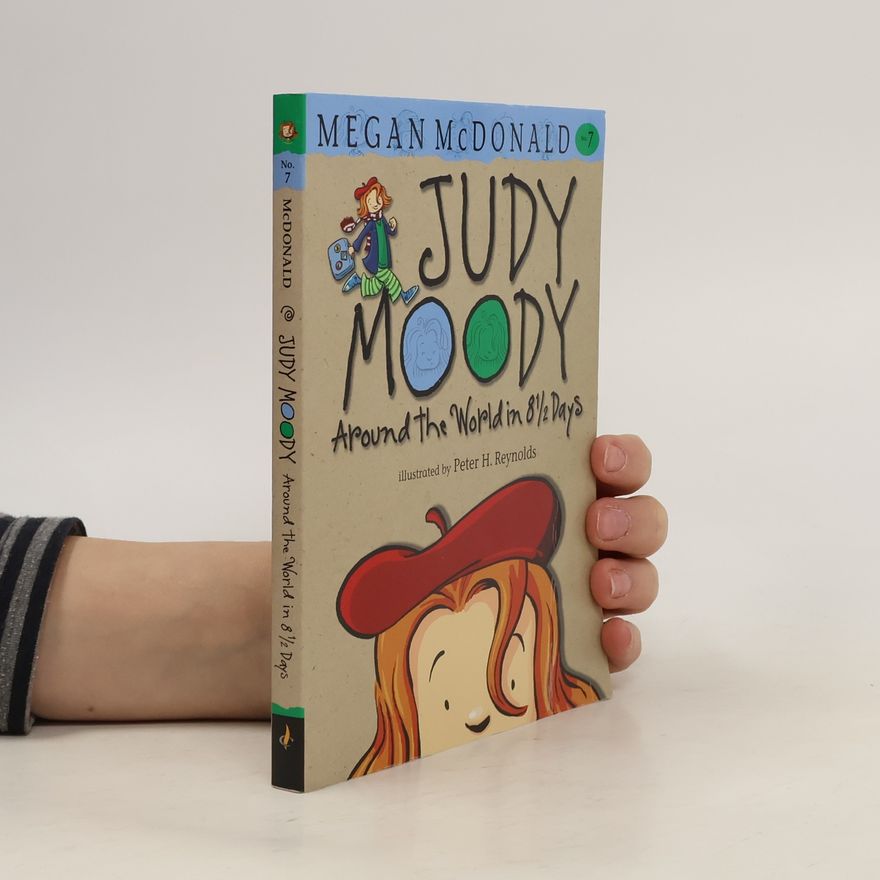 Megan McDonald Judy Moody Around the World in 8 1/2 Days