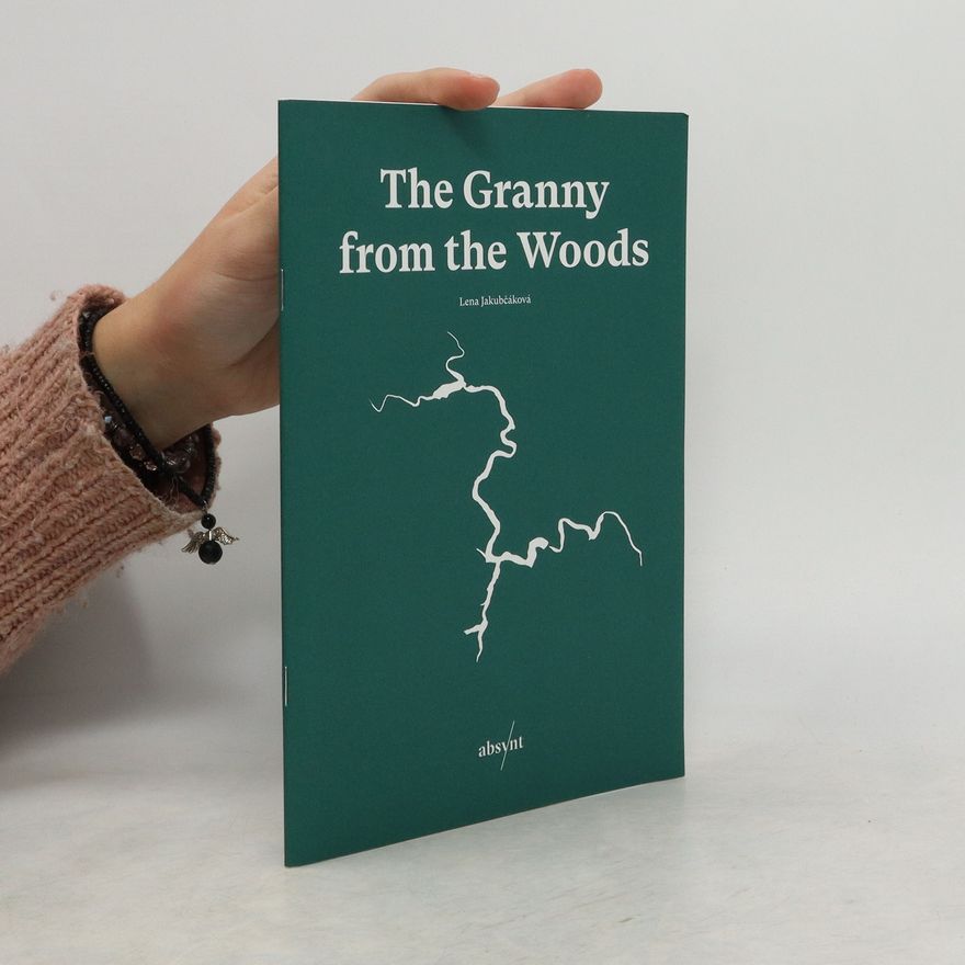 Lena Jakubčáková The Granny From the Woods