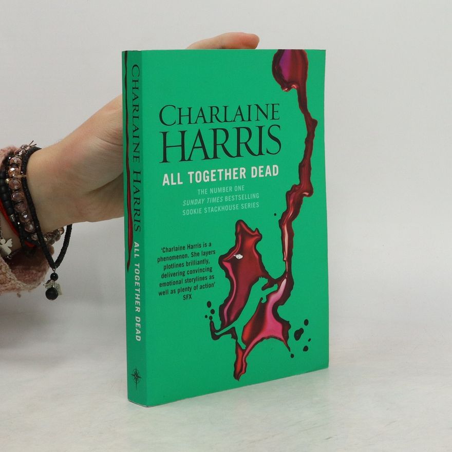 Charlaine Harris All Together Dead