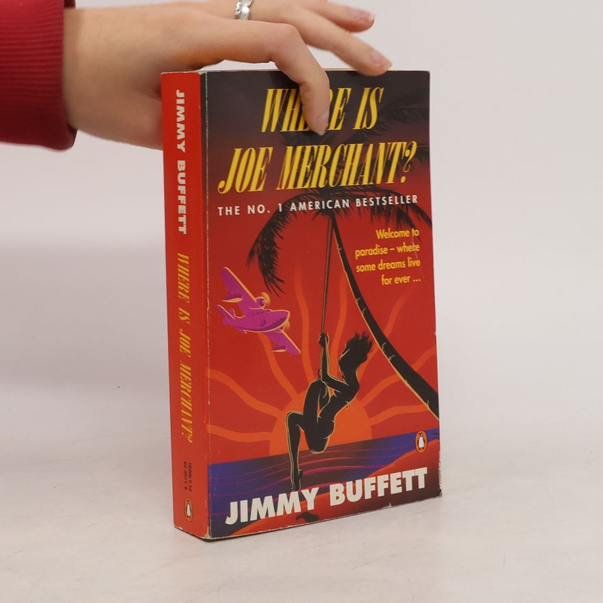 Jimmy Buffett Where Is Joe Merchant?