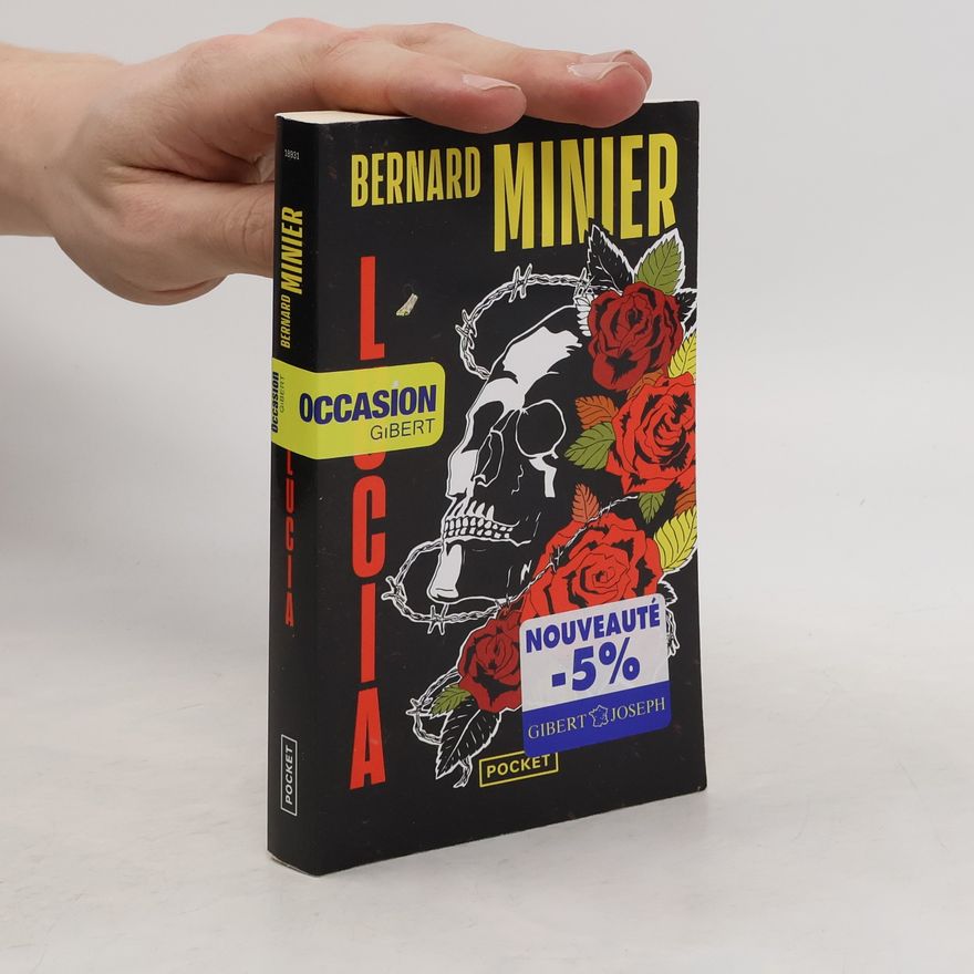 Bernard Minier Lucia
