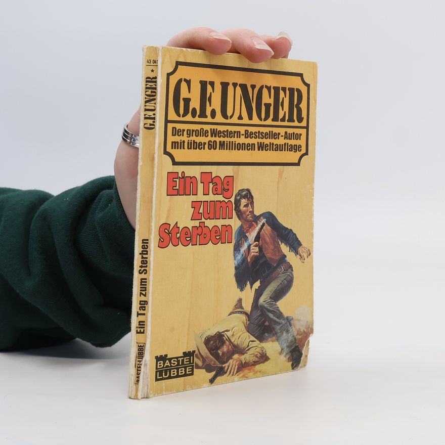G. F. Unger Ein Tag zum Sterben