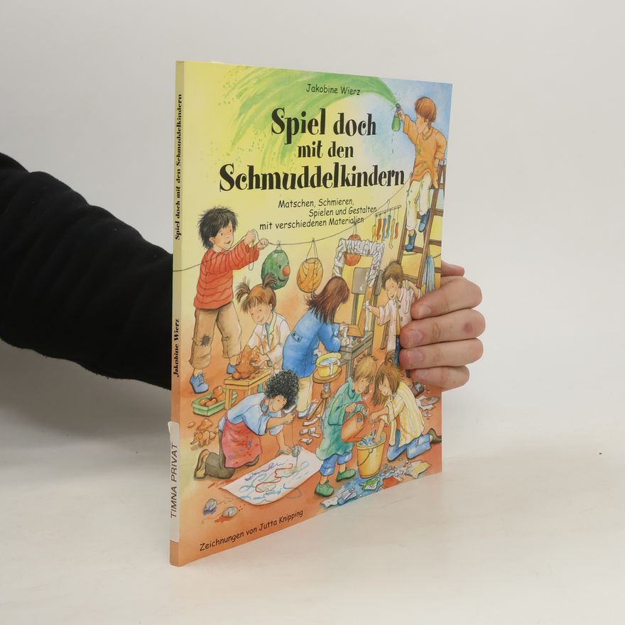 Jakobine Wierz Spiel doch mit den Schmuddelkindern